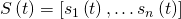 S\left(t \right)=\left[s_{1}\left(t \right),\ldots s_{n}\left(t \right) \right]