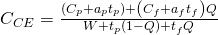 C_{CE}=\frac{\left(C_{p}+a_{p}t_{p} \right)+\left(C_{f}+a_{f}t_{f} \right)Q}{W+t_{p}\left(1-Q \right)+t_{f}Q}