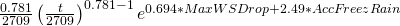 \frac{0.781}{2709}\left(\frac{t}{2709}  \right)^{0.781-1}e^{0.694*MaxWSDrop+2.49*AccFreezRain}