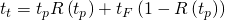 t_{t}=t_{p}R\left(t_{p} \right)+t_{F}\left(1-R\left(t_{p} \right) \right)